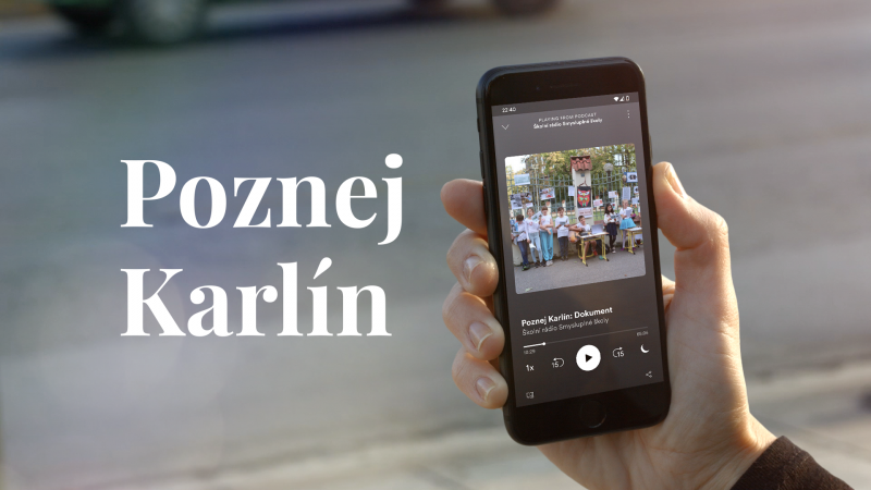 Poznej Karlín: Rozhlasový dokument